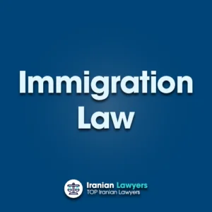 Immigration Law in Australia for Iranian