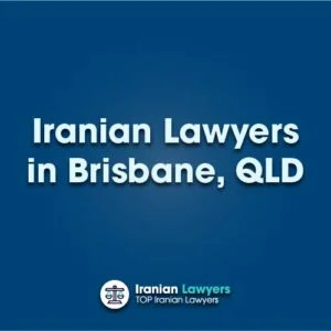 Persian/Iranian Lawyers in Brisbane, QLD